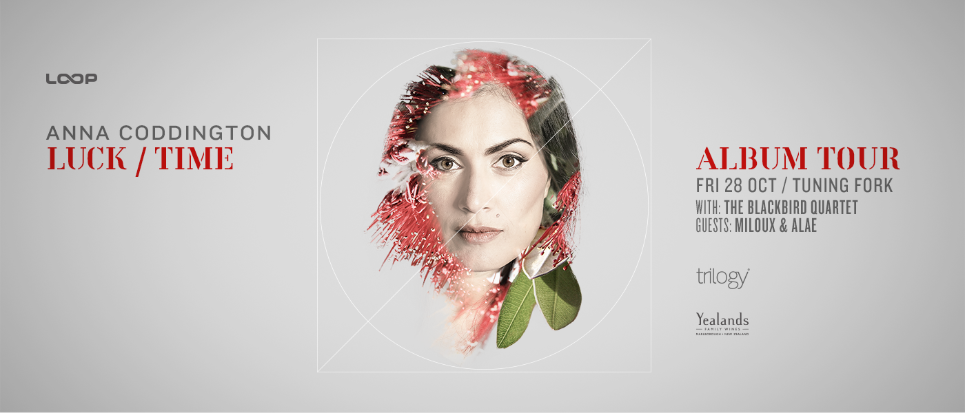 Anna Coddington Luck/Time Release - Auckland w/ Miloux & Special Guests
