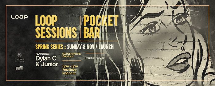 Loop Sessions @ Pocket Bar - Dylan C &amp; Junior
