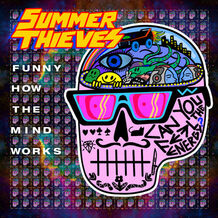 Summer Thieves - Funny How The Mind Works