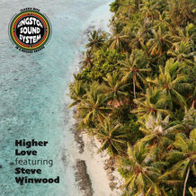 Kingston Sound System - Higher Love (feat. Steve Winwood)