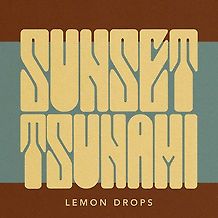 Sunset Tsunami - Lemon Drops