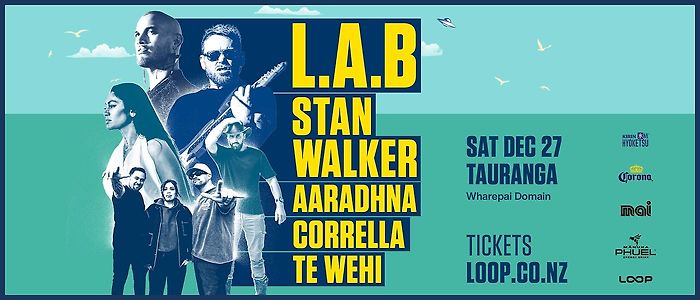 L.A.B & Stan Walker - Tauranga - Sat Dec 27