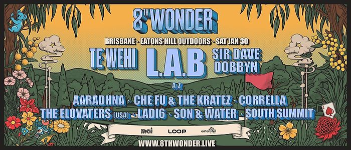 8TH WONDER - Brisbane