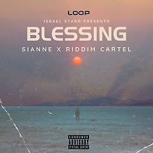 Sianne x Riddim Cartel Blessing