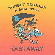 The Elovaters - Castaway (Sunset Tsunami & Mo2 Remix)