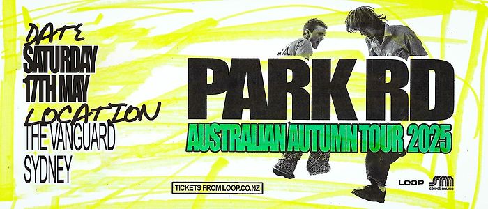 PARK RD Australian Autumn Tour - Sydney