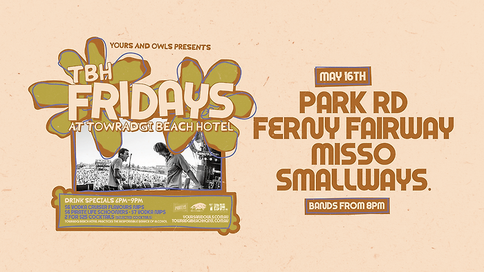 TBH FRIDAYS @ Towradgi Beach Hotel