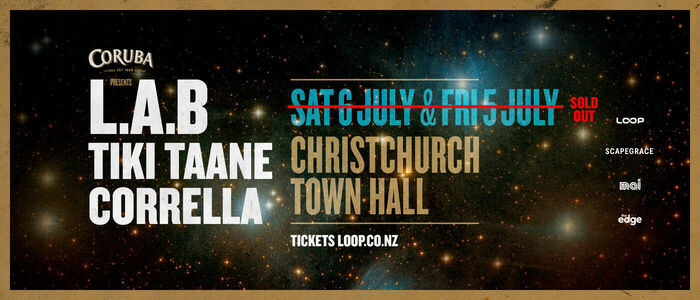 L.A.B, Tiki Taane & Corrella - Christchurch