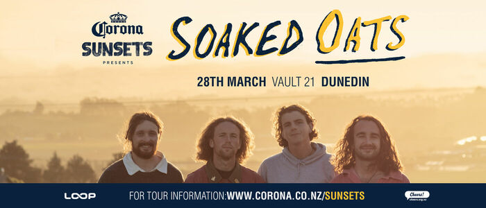 Corona Sunsets Presents Soaked Oats - Dunedin
