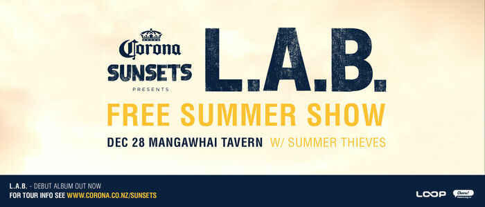 Corona Sunsets Presents L.A.B. - Mangawhai