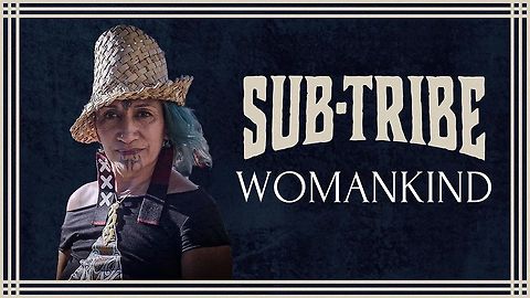 SUB-TRIBE - Womankind [Official Music Video]