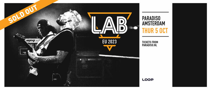 L.A.B - Amsterdam, OCT 5, 2023 (SOLD OUT)