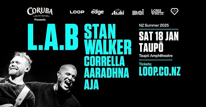 L.A.B, Stan Walker &amp; Friends - Taupō