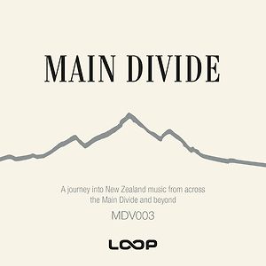 Main Divide NZ Music Compilation Vol. 03