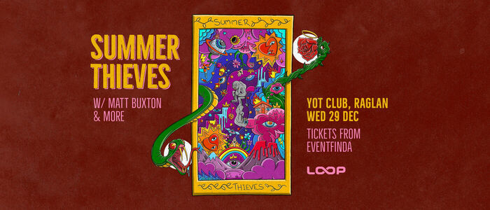 Summer Thieves - Yot Club, Raglan