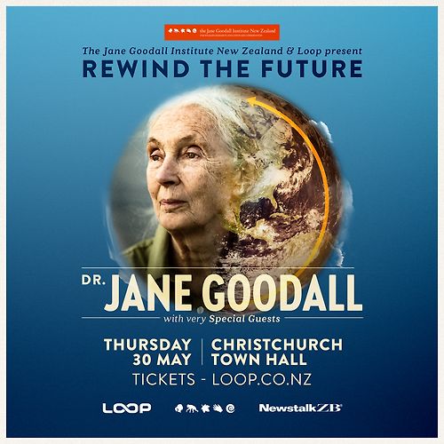 Dr Jane Goodall - Rewind The Future Christchurch