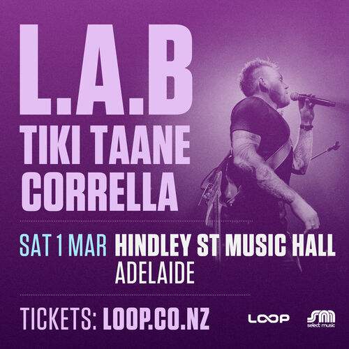 L.A.B, Tiki Taane & Corrella - Adelaide