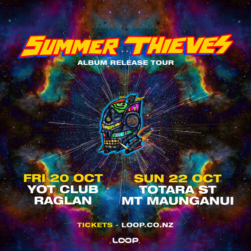 Summer Thieves - Labour Weekend Shows
