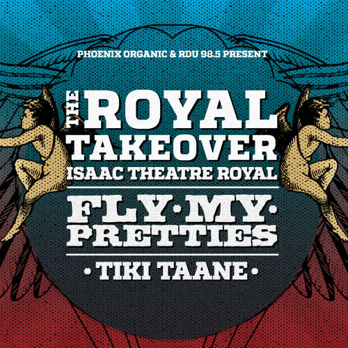 THE ROYAL TAKEOVER - Fly My Pretties & Tiki