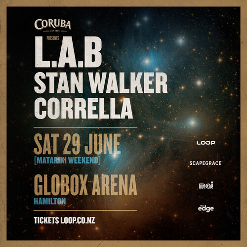 L.A.B, Stan Walker & Corrella - Hamilton