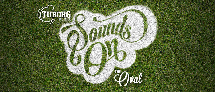 Tuborg Sounds On — the Oval