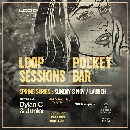 Loop Sessions @ Pocket Bar - Dylan C & Junior