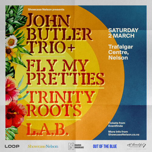 John Butler Trio, Fly My Pretties, L.A.B. & Trinity Roots - Nelson