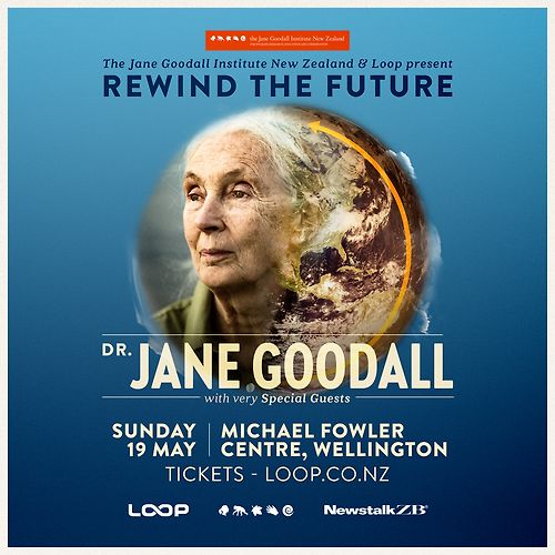 Dr Jane Goodall - Rewind The Future Wellington