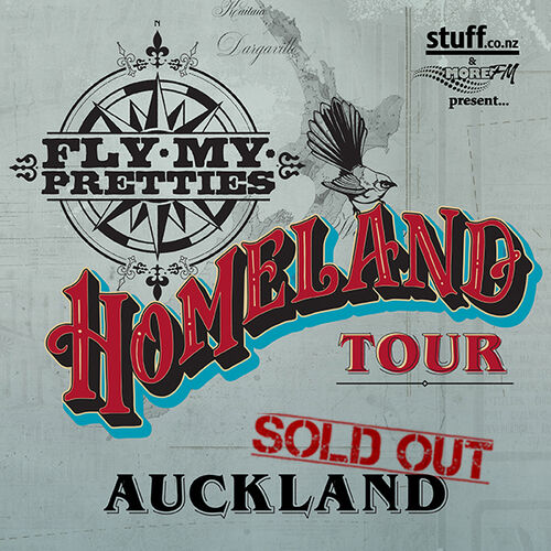 Fly My Pretties - Mercury Theatre, Auckland (2 Shows)