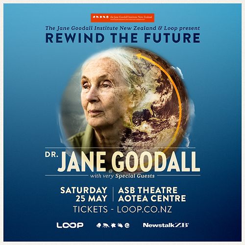 Dr Jane Goodall - Rewind The Future Auckland (Sold Out)