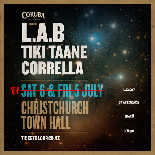 L.A.B, Tiki Taane & Corrella - Christchurch